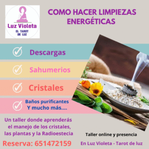 TALLER DE LIMPIEZA ENERGÉTICA